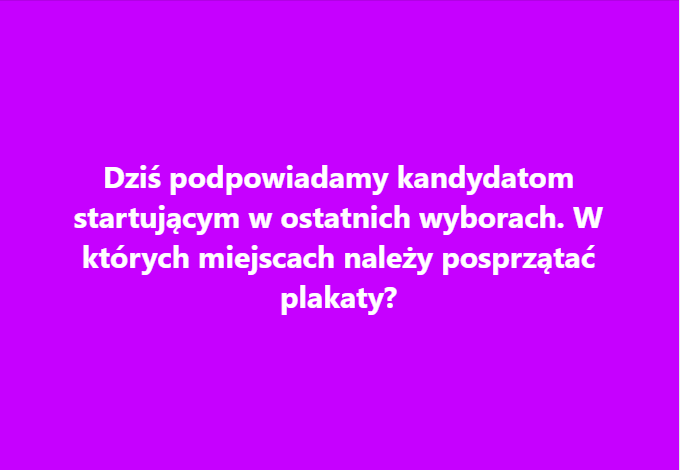 W których miejscach należy posprzątać plakaty?