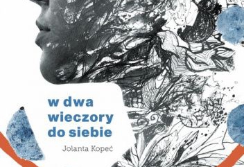 W dwa wieczory do siebie